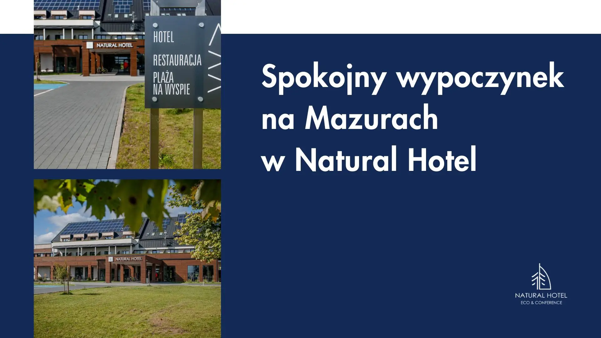 Spokojny wypoczynek na Mazurach w Natural Hotel